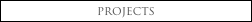projects