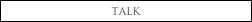talk